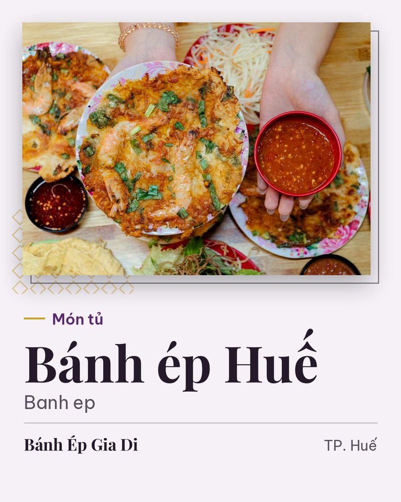 Món tủ: Bánh ép Huế (Banh ep) · Bánh Ép Gia Di · TP. Huế